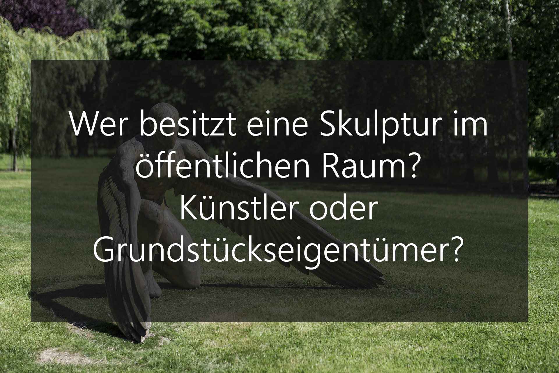 wer besitzt eine skulptur oder kunstwerk im öffentlichen raum_künstler oder grundstückseigentümer, wer besitzt eine skulptur oder kunstwerk im öffentlichen raum_künstler oder grundstückseigentümer, © Ron Porter, Pixabay (freie kommerzielle Nutzung)